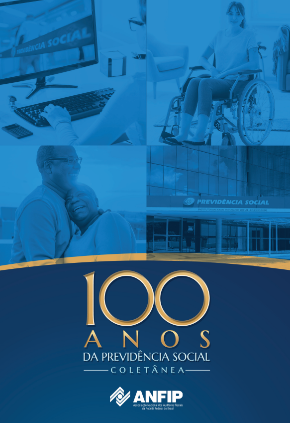 Reflexões Atuariais: Daniel R. Conde na Coletânea dos 100 Anos da Previdência Social.